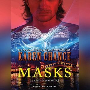 Masks, Karen Chance