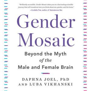 Gender Mosaic, Daphna Joel,