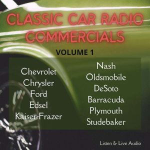 Classic Car Radio Commercials  Volum..., Various