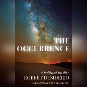 The Occurrence, Robert Desiderio
