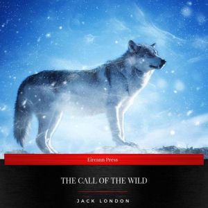 The Call of the Wild, Jack London