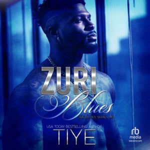 Zuri Blues, Tiye