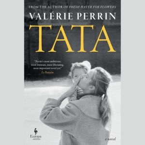 Tata, Valerie Perrin