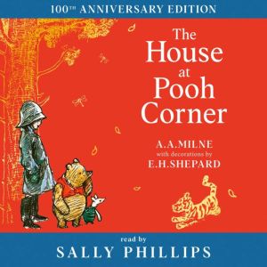 WinniethePooh The House at Pooh Co..., A. A. Milne