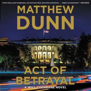 Act of Betrayal, Matthew Dunn