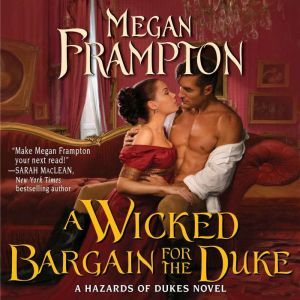 A Wicked Bargain for the Duke, Megan Frampton