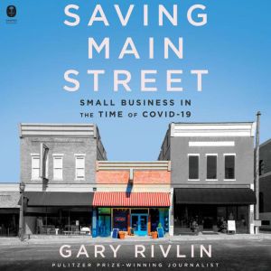 Saving Main Street, Gary Rivlin