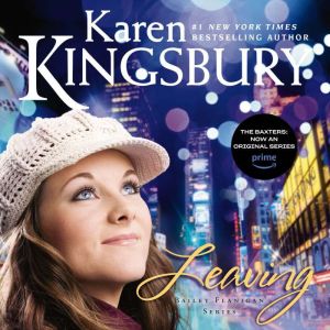 Leaving, Karen Kingsbury