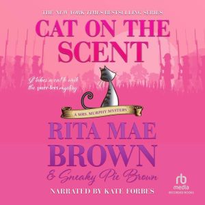 Cat on the Scent, Rita Mae Brown