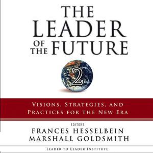 The Leader of the Future 2, Frances Hesselbein