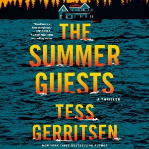The Summer Guests, Tess Gerritsen