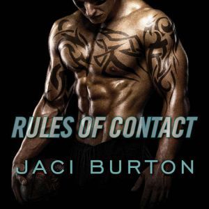 Rules of Contact, Jaci Burton