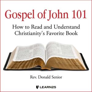Gospel of John 101, Donald Senior