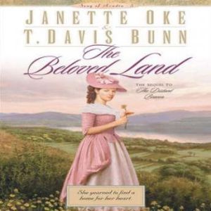 The Beloved Land, Janette Oke