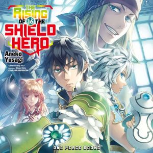 The Rising of the Shield Hero Volume ..., Aneko Yusagi