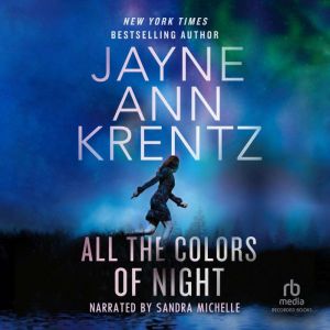 All the Colors of Night, Jayne Ann Krentz