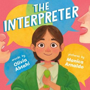 The Interpreter, Olivia Abtahi