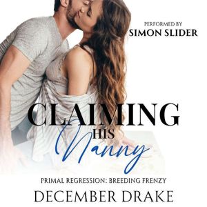 Claiming His Nanny