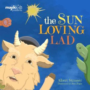 The Sun Loving Lad, Albert Strasser