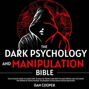 The Dark Psychology And Manipulation ..., Dan Cooper