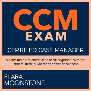 CCM Exam, Elara Moonstone