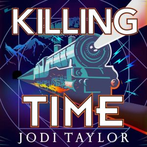Killing Time, Jodi Taylor