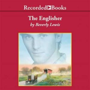 The Englisher, Beverly Lewis