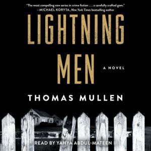 Lightning Men, Thomas Mullen