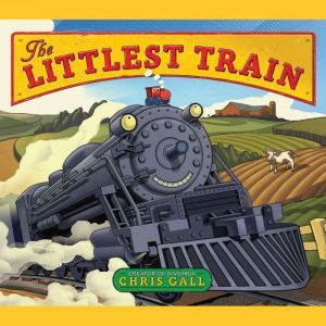 The Littlest Train, Chris Gall
