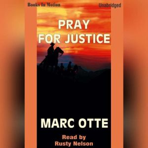 Pray For Justice, Marc Otte
