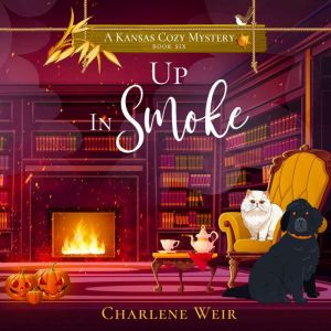 Up in Smoke, Charlene Weir