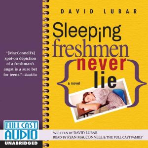 Sleeping Freshmen Never Lie, David Lubar