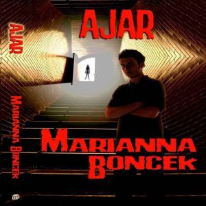 Ajar, Marianna Boncek