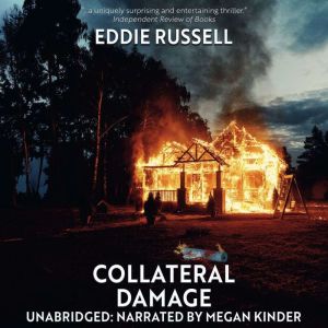 Collateral Damage: A Crime Thriller