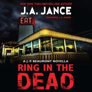 Ring In the Dead, J. A. Jance