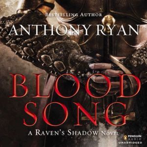 Blood Song, Anthony Ryan