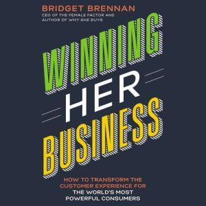 Winning Her Business, Bridget Brennan