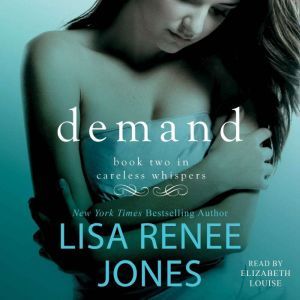 Demand, Lisa Renee Jones