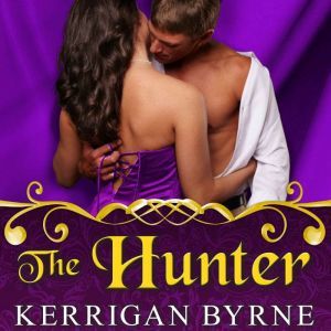 The Hunter, Kerrigan Byrne