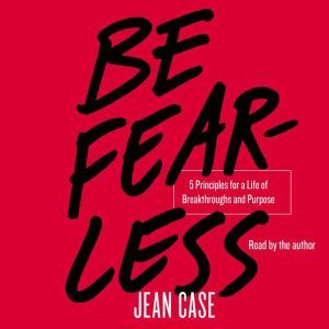 Be Fearless, Jean Case