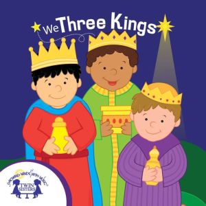 We Three Kings, Kim Mitzo Thompson