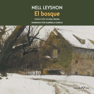 El Bosque The Forest, Nell Leyshon