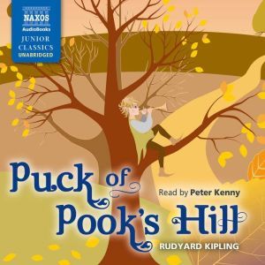 Puck of Pooks Hill, Rudyard Kipling