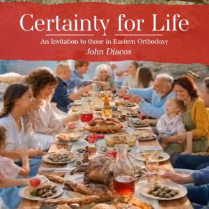 Certainty for Life, John Diacos