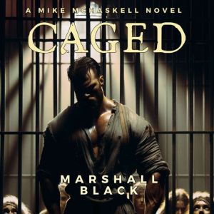 CAGED, Marshall Black