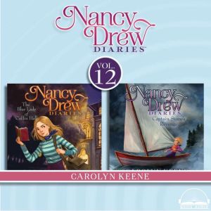 Nancy Drew Diaries Collection Volume ..., Carolyn Keene