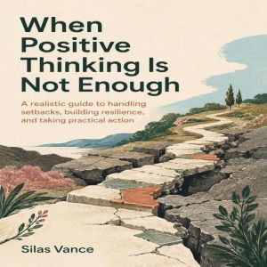 When Positive Thinking Is Not Enough, Claire Donnelly