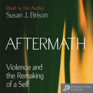 Aftermath, Susan J. Brison