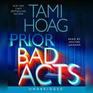 Prior Bad Acts, Tami Hoag