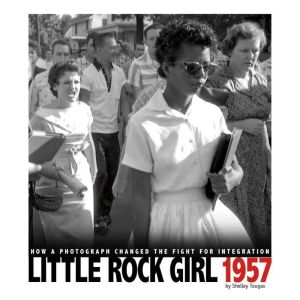 Little Rock Girl 1957, Shelley Tougas